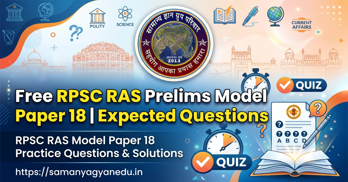 rpsc-ras-prelims-model-paper-18-expected-questions